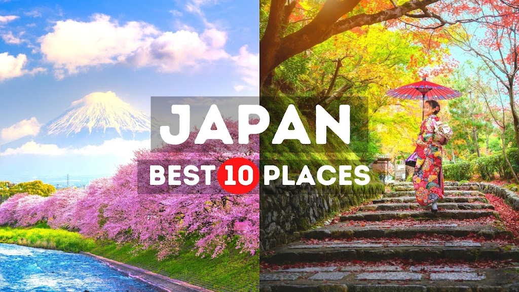 Top 10 Best Places to Visit in Japan